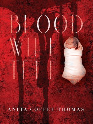 cover image of Blood Will Tell